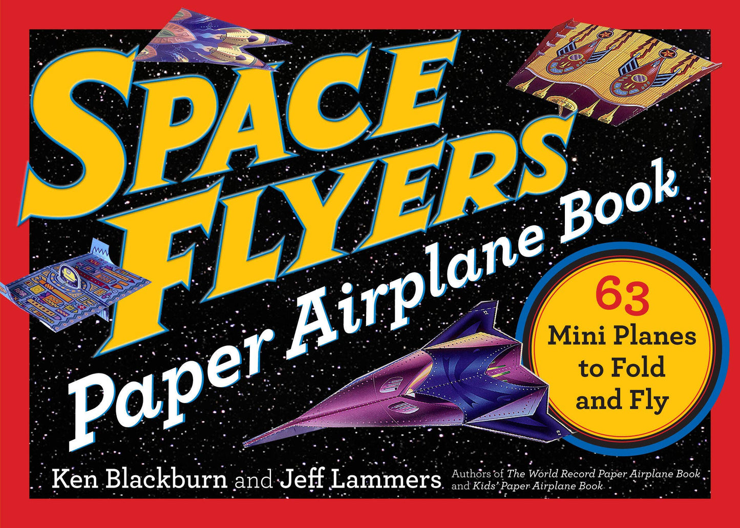 Hachette Book Group - Space Flyers Paper Airplanes