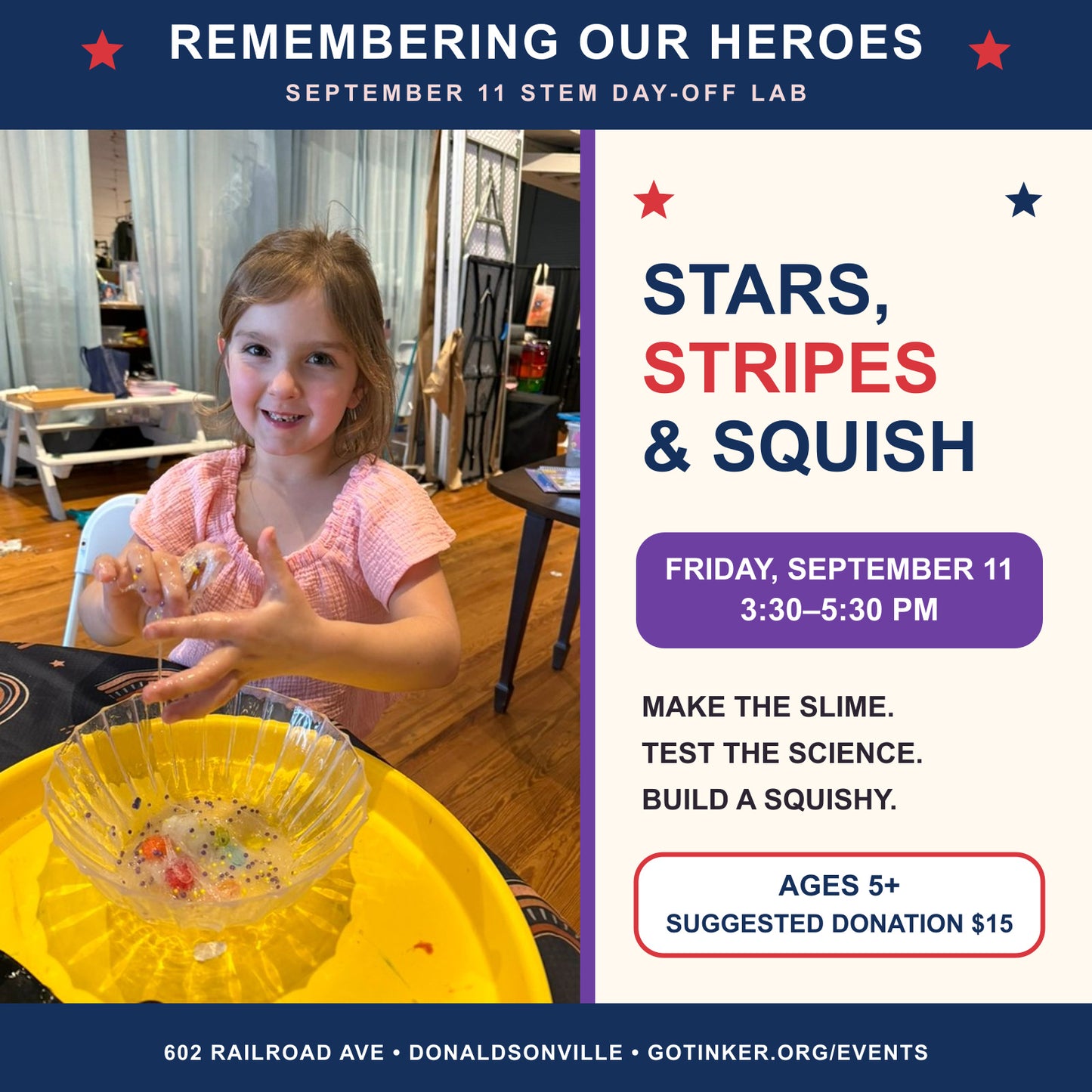 Remembering Our Heroes — Stars, Stripes and Squish STEM Day-Off Lab at Tinker CoLab, September 11 from 3:30 to 5:30 PM