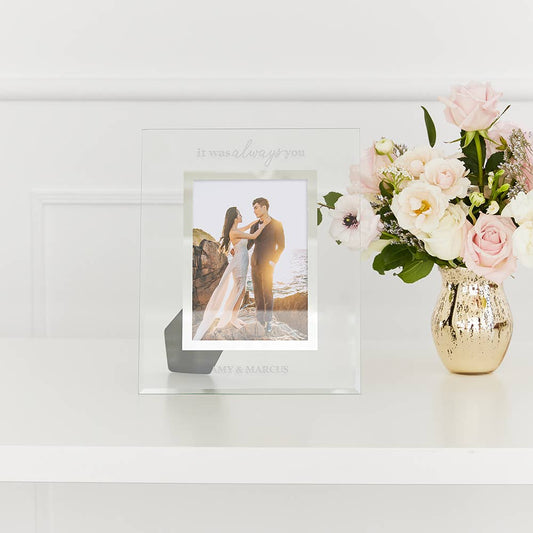 Weddingstar Inc. - Personalized Glass 5X7  Frame - It Was Always You